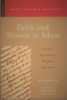 FAITH AND REASON IN ISLAM