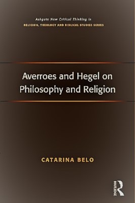 Averroes and Hegel on Philosophy and Religion pdf download