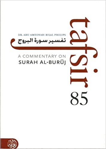 A COMMENTARY ON SURAH AL-BURUJ