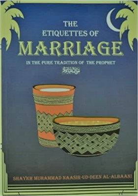 ETIQUETTES OF MARRIAGE