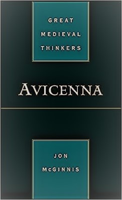AVICENNA (GREAT MEDIEVAL THINKERS) 