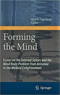 FORMING THE MIND ESSAYS ON THE INTERNAL SENSES 
