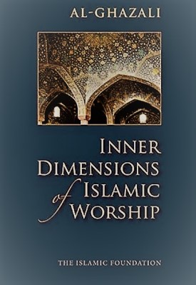 INNER DIMENSIONS OF ISLAMIC WORSHIP