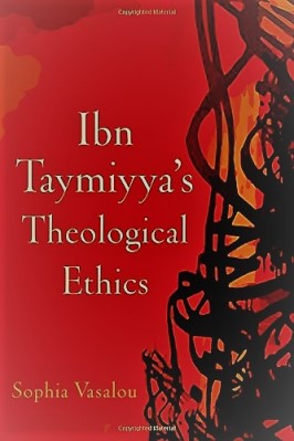Ibn Taymiyya's Theological Ethics pdf