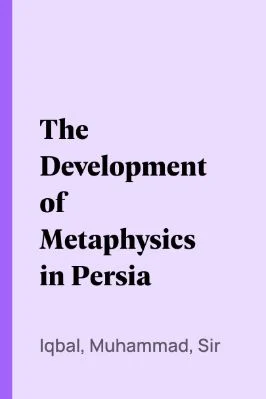 The Development of Metaphysics in Persia 
