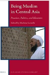 Being Muslim in Central Asia pdf download