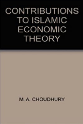 Contributions to Islamic Economic Theory pdf