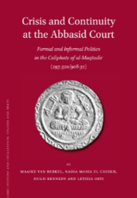 CRISIS AND CONTINUITY AT THE ABBASID COURT
