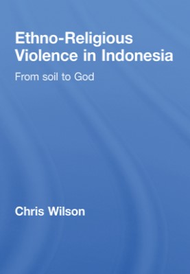 ETHNO-RELIGIOUS VIOLENCE IN INDONESIA