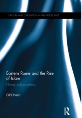 Eastern Rome and the Rise of Islam pdf
