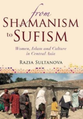 FROM SHAMANISM TO SUFISM