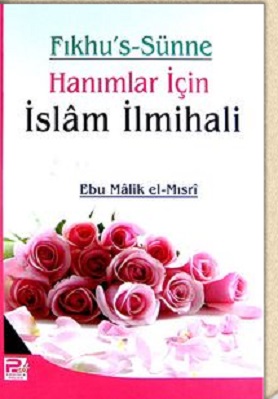 HANIMLAR ICIN ISLAM ILMIHALI PDF INDIRIN