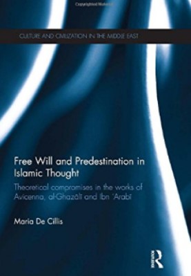 Free Will and Predestination in Islamic Thought pdf