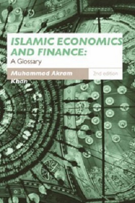 Islamic Economics and Finance A Glossary pdf