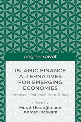 ISLAMIC FINANCE ALTERNATIVES FOR EMERGING ECONOMIES PDF