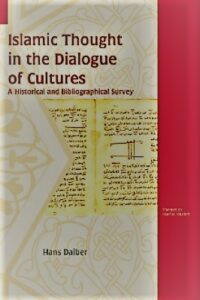 Islamic Thought in the Dialogue of Cultures pdf
