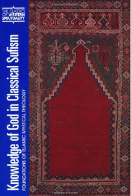 KNOWLEDGE OF GOD IN CLASSICAL SUFISM PDF