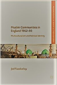 Muslim Communities in England 1962-90 pdf