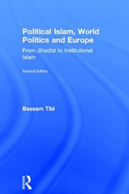 Political Islam World Politics and Europe pdf