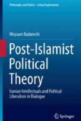 POST-ISLAMIST POLITICAL THEORY