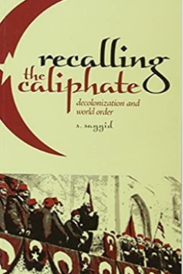 RECALLING THE CALIPHATE