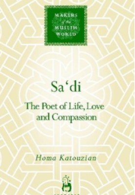 Sa'di  The Poet of Life Love and Compassion pdf