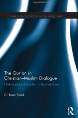 THE QUR’AN IN CHRISTIAN-MUSLIM DIALOGUE PDF