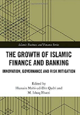 THE GROWTH OF ISLAMIC FINANCE AND BANKING PDF