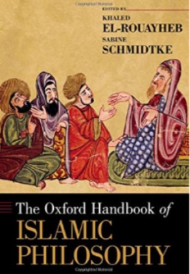 The Oxford Handbook of Islamic Philosophy pdf