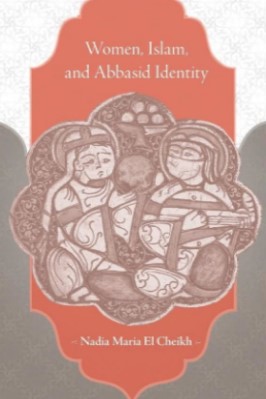 Women Islam and Abbasid Identity pdf