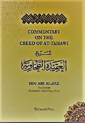 Commentary on The Creed of At-Tahawi Part 1