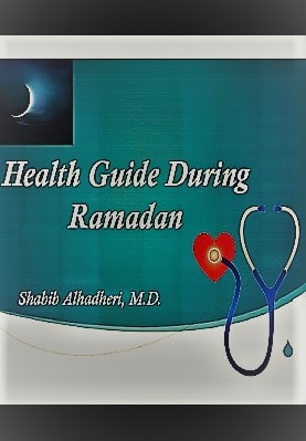 HEALTH GUIDE DURING RAMADAN