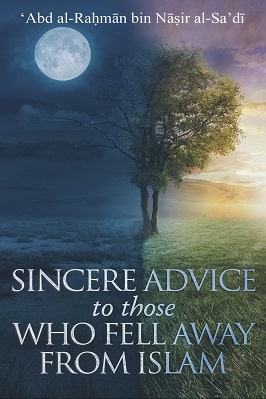 Sincere Advice to Those Who Fell Away from Islam pdf