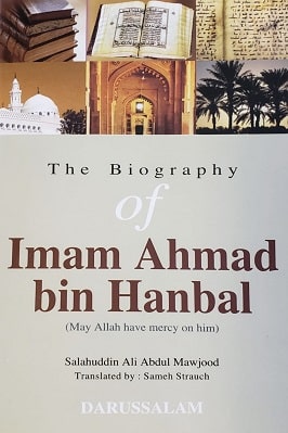 The Biography of Imam Ahmad bin Hanbal pdf