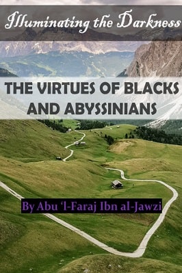 THE VIRTUES OF BLACKS AND ABYSSINIANS