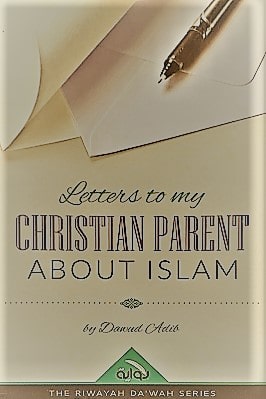 Letters to my Christian parent about Islam pdf