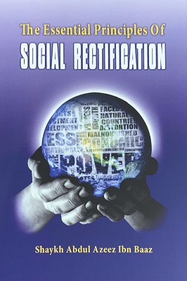 THE ESSENTIAL PRINCIPLES OF SOCIAL RECTIFICATION