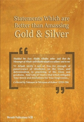 STATEMENTS WHICH ARE BETTER THAN AMASSING GOLD AND SILVER