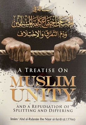 A TREATISE ON MUSLIM UNITY 