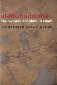 the women scholars in Islam AL-MUHADDITHAT pdf