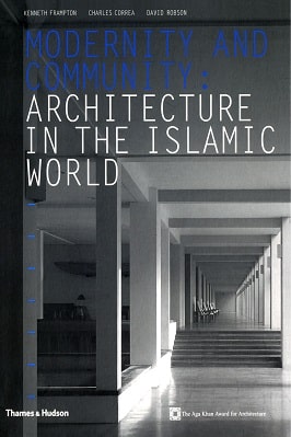 Modernity and Community Architecture In The Islamic World pdf