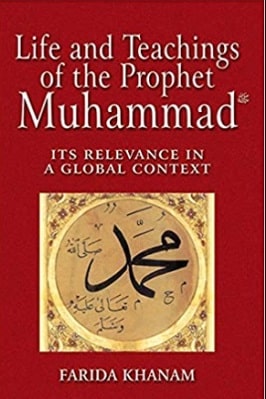 LIFE AND TEACHINGS OF PROPHET MUHAMMAD