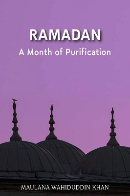 RAMADAN: A MONTH OF PURIFICATION