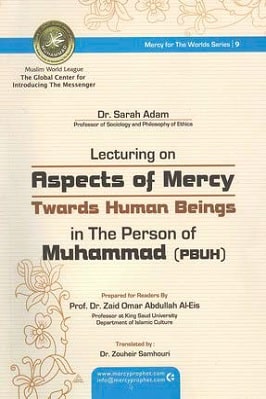ASPECTS OF MERCY OF PROPHET MUHAMMAD 