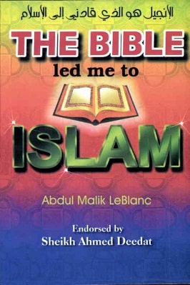 THE BIBLE LED ME TO ISLAM