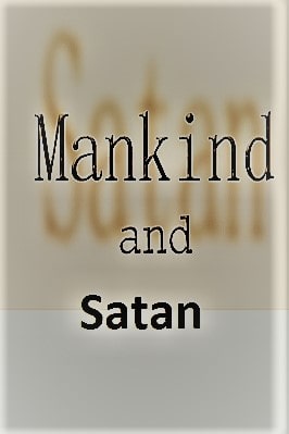 Mankind and Satan pdf download