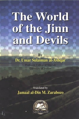 THE WORLD OF THE DEVILS AND JINNS
