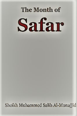 THE MONTH OF SAFAR