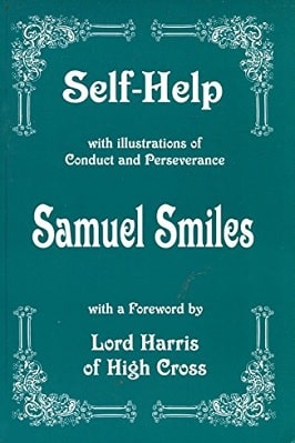 SELF-HELP WITH ILLUSTRATIONS OF CONDUCT AND PERSEVERANCE 