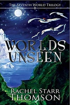 Worlds Unseen - Book 1 of the Seventh World Trilogy pdf